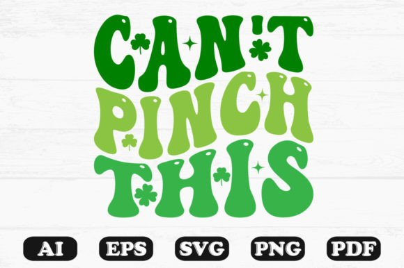 Can t Pinch This Retro Wavy Svg T-shirt Graphics for Crafts