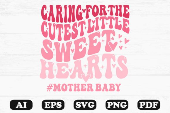 Cutest Little Sweet Heart Mother Baby: Graphics for Crafts