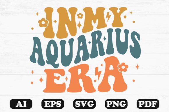 In My Aquarius Era Retro Wavy Svg for Graphics and Crafts