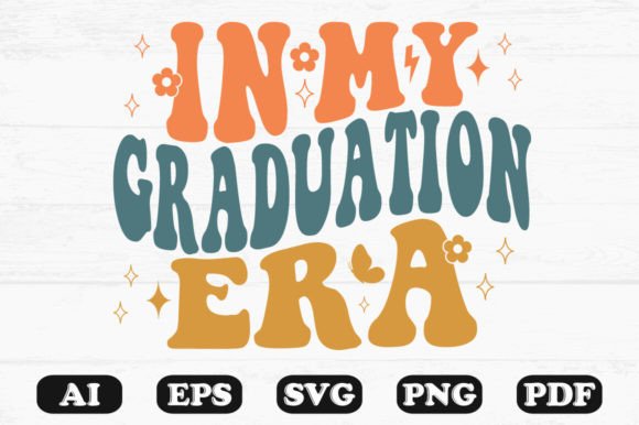 In My Graduation Era Retro Wavy Svg for Crafts and Graphics