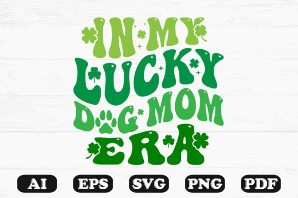 In My Lucky Dog Mom Era Retro Wavy Svg Review