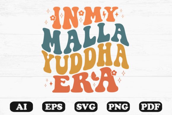In My Malta Buddha Era Retro Wavy Svg for Graphics and Crafts