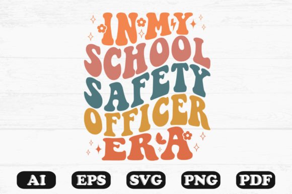 In My School Safety Officer Era Retro