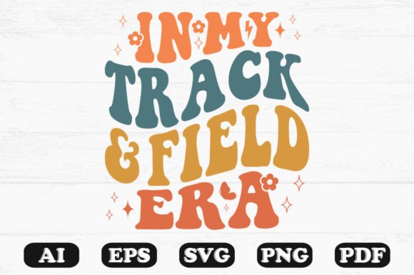 In My Track and Field Era Retro Wavy Svg Review