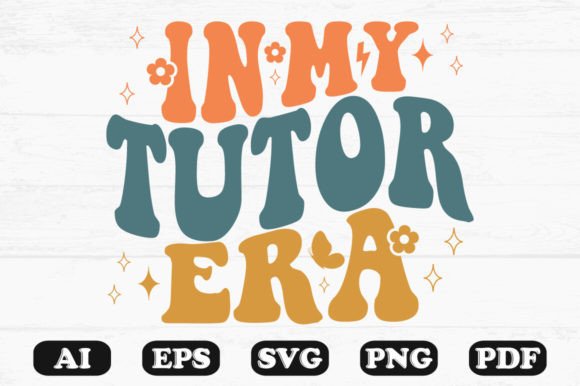 In My Tutor Era Retro Wavy Svg for Crafts and Graphics