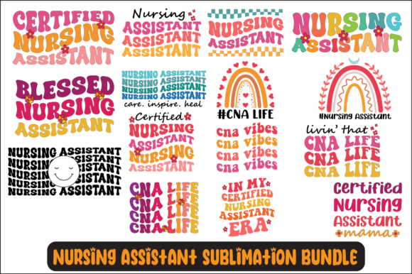 Nursing Assistant Svg Sublimation Bundle: Graphics for Crafts & Content
